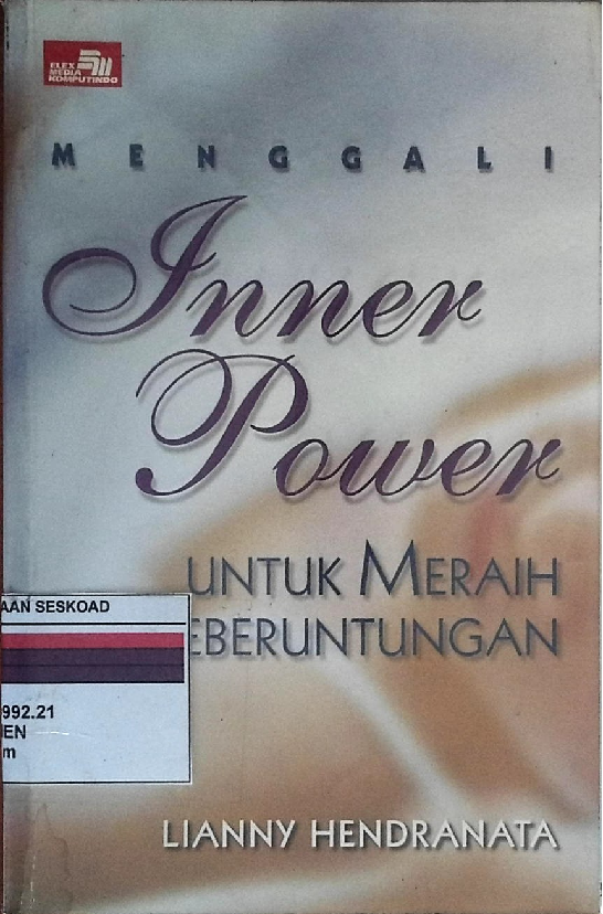 INNER POWER UNTUK MERAIH KEBERUNTUNGAN